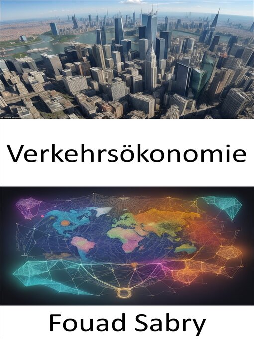 Title details for Verkehrsökonomie by Fouad Sabry - Available